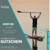 Gutschein, SUP, SUP Verleih Gutschein Lüneburg